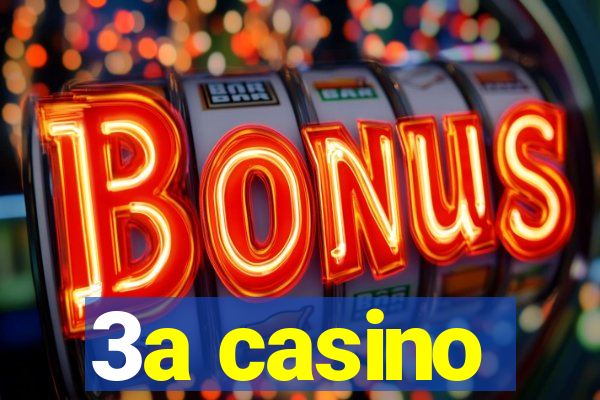 3a casino